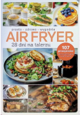 Air Fryer 28 dni na talerzu