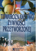 Towaroznawstwo żywności przetworzonej