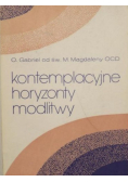 Kontemplacyjne horyzonty modlitwy