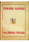 Na progu Polski 1921 r.