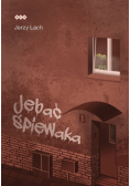 Jebać śpiewaka