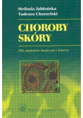 Choroby skóry dla studentów medycyny i lekarzy