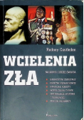 Wcielenia zła Najgorsi ludzie świata