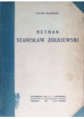 Hetman Stanisław Żółkiewski 1927 r.