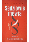 Sędziowie mówią