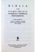 Biblia to jest Pismo Święte Starego i Nowego Testamentu