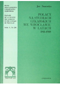 Polacy na studiach lekarskich we Wrocławiu w latach 1811 - 1918