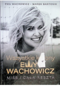 Wszystkie korony Ewy Wachowicz