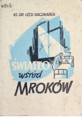 Światło wśród mroków 1948 r.