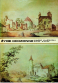 Życie codzienne małego miasteczka w XVII i XVIII wieku