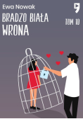 Bardzo biała wrona. Seria miętowa. Tom 10