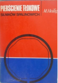 Pierścienie tłokowe silników spalinowych