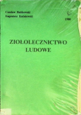 Ziołolecznictwo ludowe