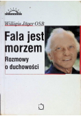Fala jest morzem