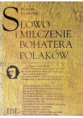 Słowo i milczenie bohatera Polaków