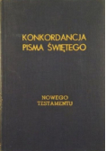 Konkordancja podręczna Pisma Świętego Nowego Testamentu