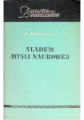 Śladem myśli naukowej