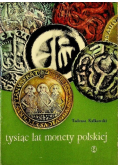 Tysiąc lat monety polskiej