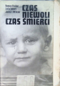 Czas niewoli czas śmierci