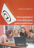 Umiejętności informacyjne gimnazjalistów