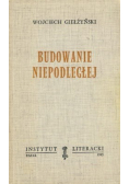 Budowanie niepodległej