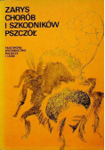 Zarys chorób i szkodników pszczół