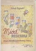 Miód pszczeli, 1947 r.