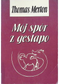 Mój spór o Gestapo