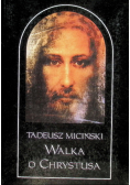 Walka o Chrystusa