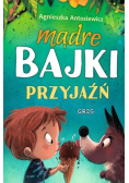 Mądre bajki przyjaźń