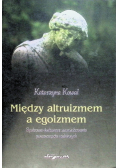 Między altruizmem a egoizmem