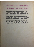 Fizyka statystyczna