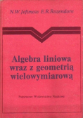 Algebra liniowa wraz z geometrią wielowymiarową