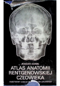 Atlas anatomii rentgenowskiej człowieka