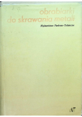 Obrabiarki do skrawania metali