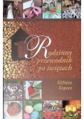Rodzinny przewodnik po świętach