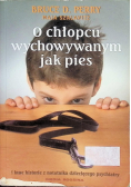O chłopcu wychowywanym jak pies