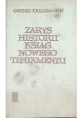 Zarys historii ksiąg nowego testamentu