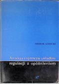 Analiza i synteza układów regulacji z opóźnieniem