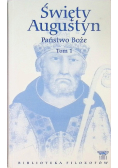 Święty Augustyn Państwo Boże Tom 1