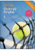 Nowa fizyka odkryć fizykę podręcznik 1 liceum i technikum zakres podstawowy
