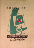 Historia szkoły w Łaznowie