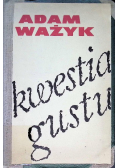 Kwestia gustu