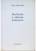 Ballada o chorym księżycu