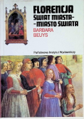 Florencja Świat miasta  miasto świata