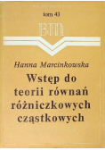 Wstęp do teorii równań różniczkowych cząstkowych Tom 43