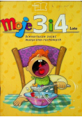 Moje 3 i 4 lata Scenariusze zajęć muzyczno - ruchowych