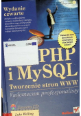 PHP i MySQL Tworzenie stron WWW + CD