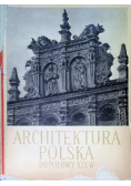 Architektura polska do połowy XIX w.