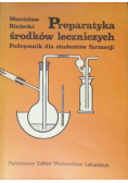 Preparatyka środków leczniczych